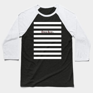 Freedom Baseball T-Shirt